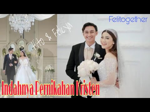 INDAHNYA PERNIKAHAN KRISTEN || Pernikahan Caesar Hito & Felicya Angelista