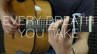 Download lagu The Police - Every Breath You Take - Fingerstyle Guitar Cover mp3