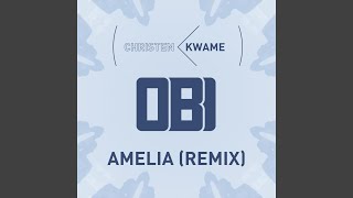Amelia (Obi Remix)