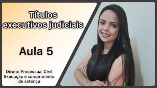 Títulos executivos judiciais - Art. 515 do CPC