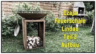 Czaja Feuerschale “Lindau” Ø 85 cm in Rostoptik | Grillen Kochen Barbecue | Teil 2 Aufbau