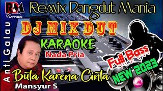 Download lagu Karaoke Buta Karena Cinta - Mansyur S || Versi Dj Remix Slow Orgen Tunggal Cover By RDM  mp3