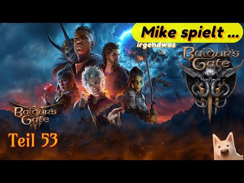 Mike spielt ... Baldur’s Gate 3 - Die explosive Philomeen / #53