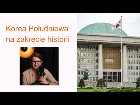 Korea Południowa  na zakręcie historii