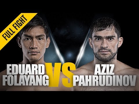Eduard Folayang vs Aziz Pahrudinov full fight