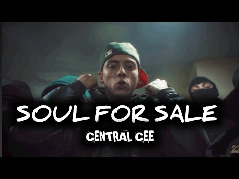 CENTRAL CEE - Soul For Sale ( Official Lyrics ) 