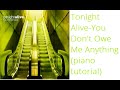How To Play: You Don't Owe Me Anything-Tonight ...