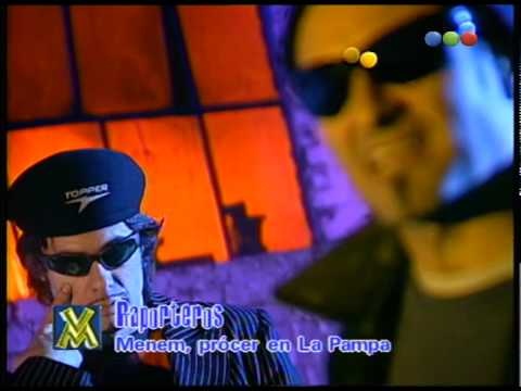 Los Raporteros, Menem, Prócer De La Pampa – Videomatch 99