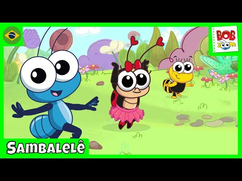 Sambalelê | Bob Zoom | Vídeo Infantil Musical Oficial @BobZoom