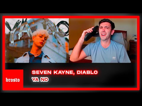 Seven Kayne, Diablo - YA NO (Video Oficial) - (REACCIÓN)