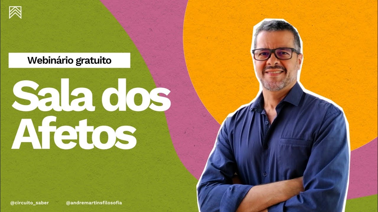 Sala dos Afetos com André Martins