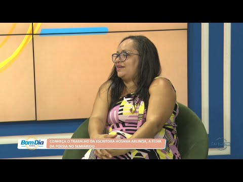 Conheça o trabalho da escritora Hosana Arlinda, a filha do Semiárido 03 10 2022