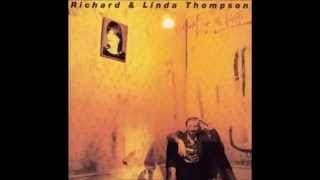 Richard and Linda Thompson - Back Street Slide