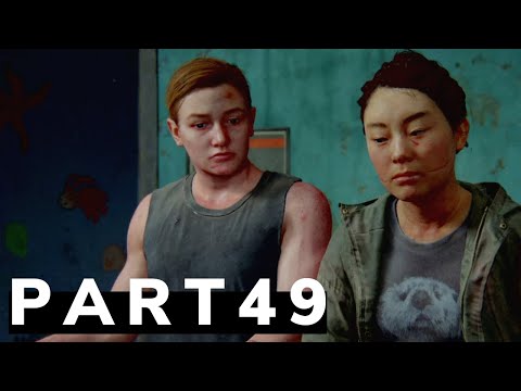 THE LAST OF US 2 Walkthrough Gameplay Part 49 - Yara