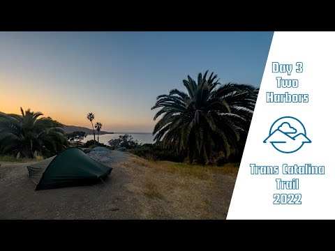 Trans Catalina Trail 2022: Day 3 - Two Harbors