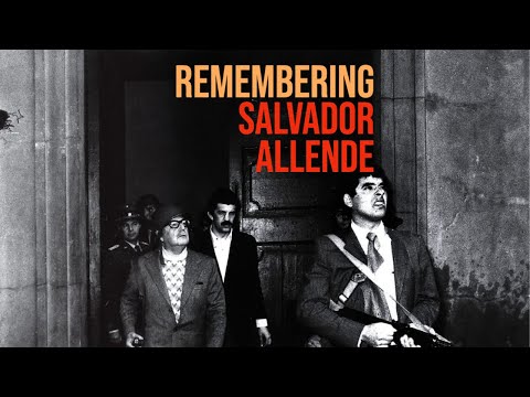 Remembering Salvador Allende