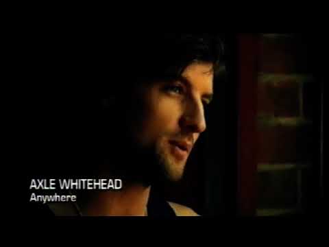 Axel Whitehead- Anywhere