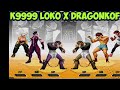 K9999 Loko X Dragonkof FT 5 Kof 2002 Unlimited Match