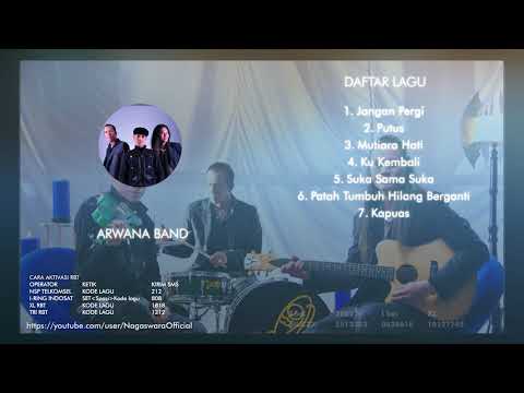 Arwana Return - Kapuas (Full Album)