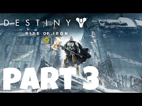 Destiny Rise Of Iron Gameplay Walkthrough Part 3 The Plaguelands!