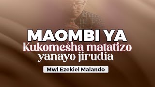 Download lagu MAOMBI YA KUKOMESHA MATATIZO YANAYO JIRUDIA | MWL EZEKIEL MALANDO | 07 Septemba, 2023 mp3