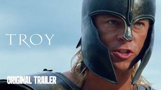 Troy  | Original Trailer | Wolfgang Petersen, 2004