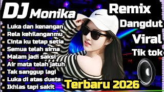 Download lagu DJ REMIX DANGDUT FULL BASS ⚡ LUKA DAN KENANGAN 💃 COCOK UNTUK MENEMANI HARI-HARI MU  mp3