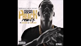 Young Dolph Feat  Rick Ross  Young Jeezy - Preach Remix | Audio