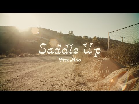 Free Arlo - SADDLE UP (official visualizer)