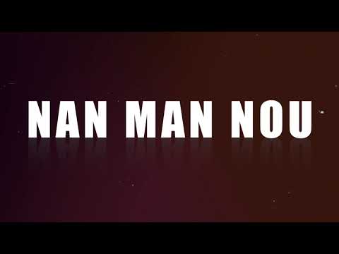 Guarionex ft. Tikawo Trafik - NAN MAN NOU (Official Lyric Video)