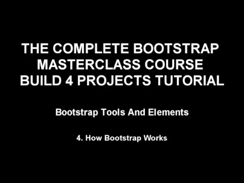 Bootstrap training Part 4 - How Bootstrap Works (1-65)