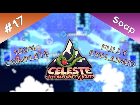 Getting A Bit Tough Now! Celeste: Strawberry Jam #17 - Soap (Red Beginner)