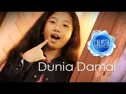 Calista Amadea - Dunia Damai (Official Video)