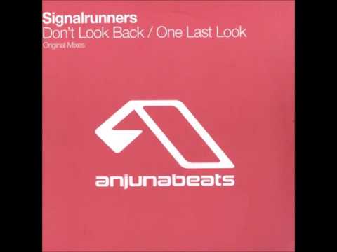 Signalrunners ‎- Don't Look Back [2007]