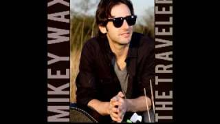 Mikey Wax - California Skies (Now On iTunes!)