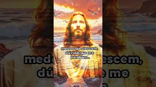 Coragem! Sou eu. Não tenhais medo.