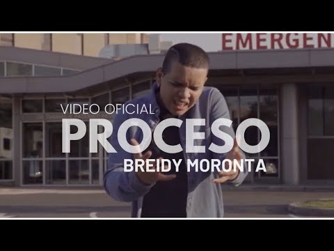 Breidy Moronta - PROCESO (VIDEO OFICIAL)