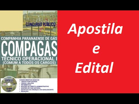 Edital Apostila TÉCNICO OPERACIONAL I Concurso COMPAGAS 2016