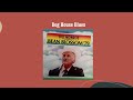 Dog House Blues - Bill Monroe
