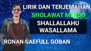 Download lagu SHALLALLAUHU WASALLAMA, RONAN SAEFULL GOBAN mp3