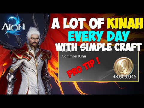 AION 2 Farming Kinah Every Day With Simple Crafting - Pro Tips - GUIDE