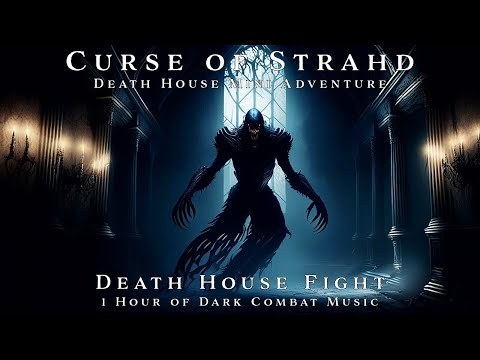 Death House Fight | Unofficial Curse of Strahd Soundtrack | 1h D&D Combat Music (Loop)