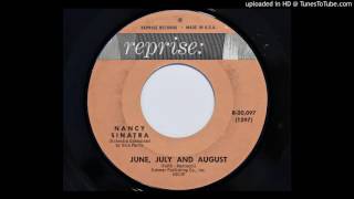Nancy Sinatra - June, July And August (Reprise 20097)