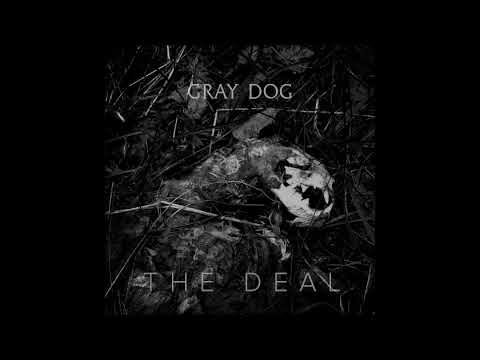 Gray Dog - The Deal (2017) (Full EP)