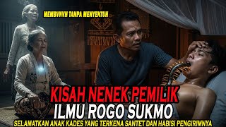 Download lagu NENEK PEMILIK AJIAN ROGO SUKMO SELAMATKA ANAK KADES YANG TERKENA SANTET DARI MUSUHNYA mp3
