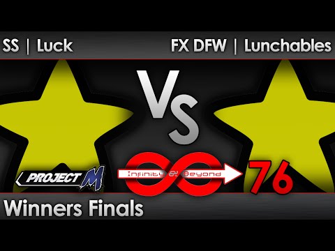 IaB! 76 PM - SS | Luck (All Star) vs FX DFW | Lunchables (All Star) - Winners Finals