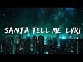Ariana Grande Santa Tell Me Lyrics 1 Hour Version