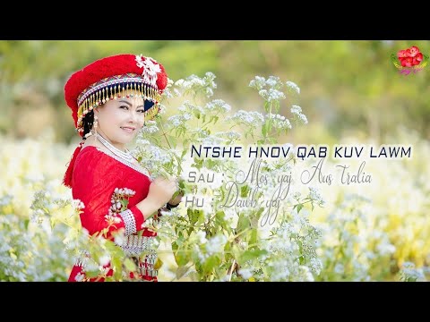 ntshe hnov qab kuv lawm //By// Dawb yaj