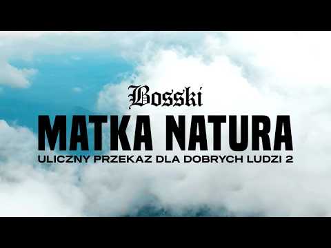 BOSSKI - Matka Natura - upddl2