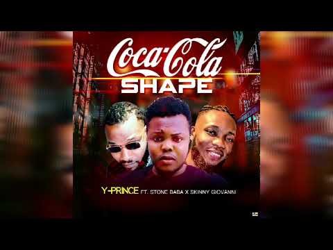 Y Prince -{Coca_Cola_shape} × Skinny Giovanni & Stone Baba.mp3
